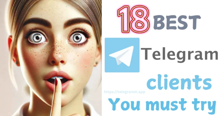 18 Best Telegram Clients You Can't Ignore